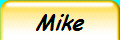Mike